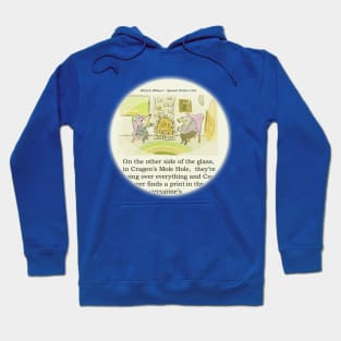 Cragen's Mole Hole Hoodie